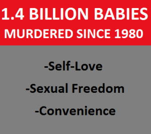 ABORTION -1.4 BIL BABIES