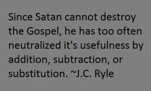 JCRyle since satan cant destroy the gospel 2